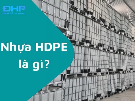 Nhựa HDPE là gì