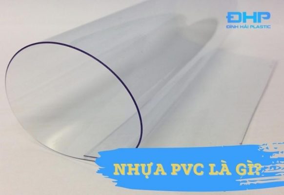 Nhựa PVC là gì